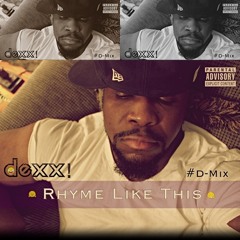 Rhyme Like This (D-Mix)