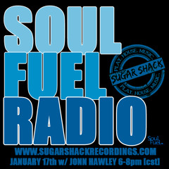 Soul Fuel Radio 4 - January 2015 - Sugar Shack Recordings