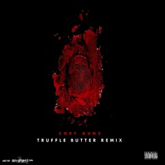 Cory Gunz ** Truffle Butter Remix **