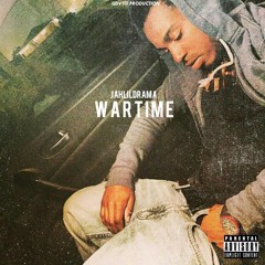 Jahlil Drama - War Time