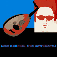 رقّ الحبيب - موسيقى عود -Um Kulthum