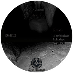 C - System - First Devil ( I1 Ambivalent Rmx )/ K84022