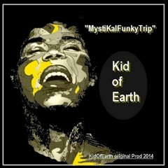KidOfEarth Soul/Funk Prod. (Originals)
