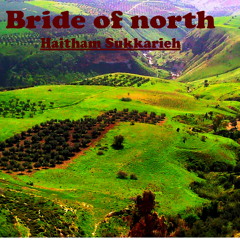 Haitham Sukkarieh - Bride of north(Live) |هيثم سكرية - سماعي عروس الشمال