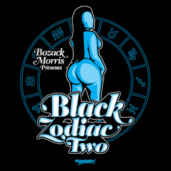 Black Zodiac Two