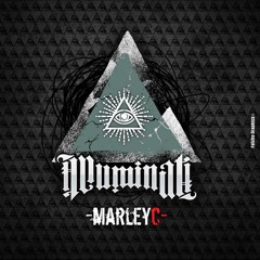 MarleyC - Illuminati