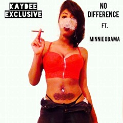 No Difference (feat. minnie obama)