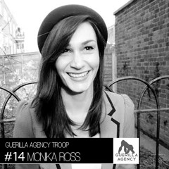 Monika Ross - Guerilla Agency Exclusive Guest Mix 0:14