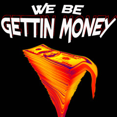 Gettin Money Ft. YungSwag