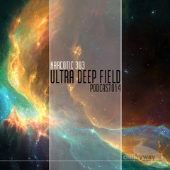 Ultra Deep Field Podcast #014 mixed by Narcotic 303