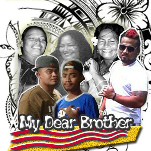 My Dear Brother - Drake,Alexii, & Kimo