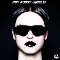 Boy Pussy / At Your Service (Dub Mix)