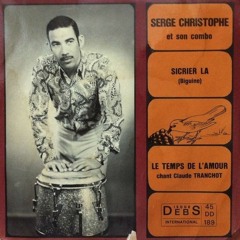 Serge Christophe - Sicrier La (biguine)