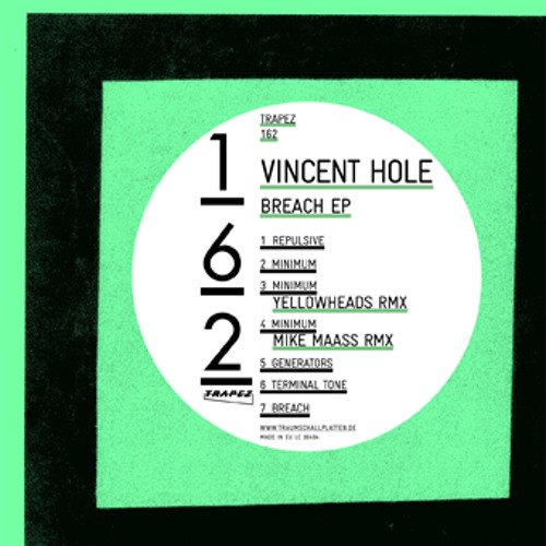 Vincent Hole - Minimum (The YellowHeads Remix | Trapez 162)