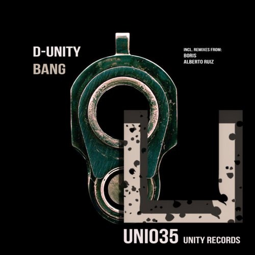 D-Unity - Bang (Boris Remix) [Unity Records]