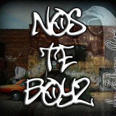 Nos Te Boyz - JLuva, TeddyB, JayD, GegeMan, Win - O, InkSane