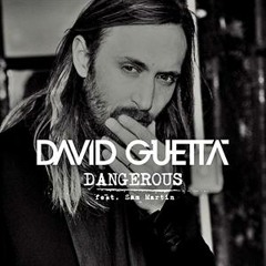 David Guetta ft Sam Martin - Dangerous - Instrumental