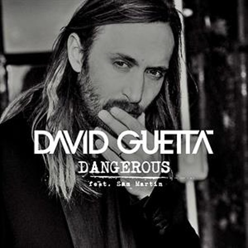 Stream David Guetta ft Sam Martin - Dangerous - Instrumental by  Instrumentaltop | Listen online for free on SoundCloud