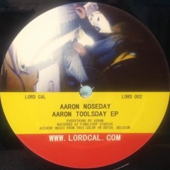 LORD 002 | Aaron Noseday | A2