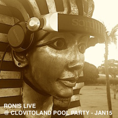 Ronis Live @ ClovitoLand Pool Party - Jan15