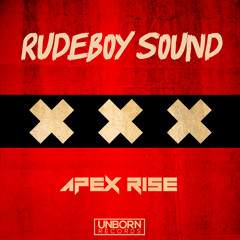 Apex Rise - Rudeboy Sound