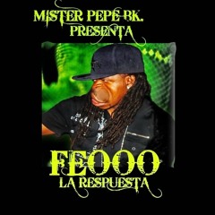 FEOOO  Round  1 {{ Mister Pepe bk }}