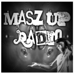 Masz Up Radio #001 .Mixed By :Baxxmasz