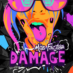 Miss Faction - Damage PREVIEW