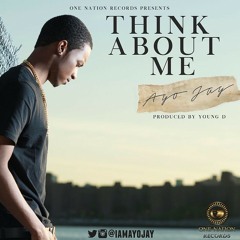 Ayo Jay - Think About Me | BmusicTV NGA