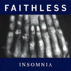 Faithless - Insomnia (Andrew Rayel Bootleg)