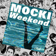 Mocki - Weekend (Jai Wolf Remix)