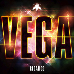 REDALiCE - VEGA (Extended Mix)