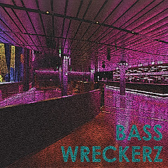 Bass Wreckerz - Without A Doubt (DJ KOR Speed Garage Sample)