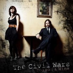 Poison & Wine - The Civil Wars Cover