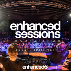 Enhanced Sessions 279 with Tritonal