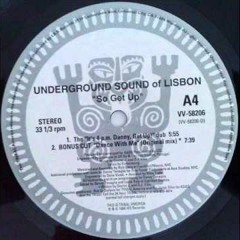 Underground Sound Of Lisbon-So Get Up (Sérgio Silva Rework)