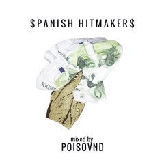 ''$PANISH HITMAKER$''  MIXTAPE  [FREE DOWNLOAD]