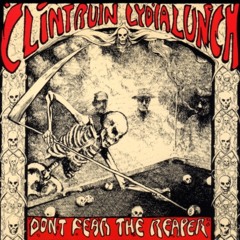 Clint Ruin & Lydia Lunch - Serpentine