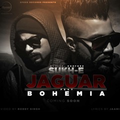 Jaguar  Sukhe Feat BOHEMIA  Latest Punjabi Songs 2015