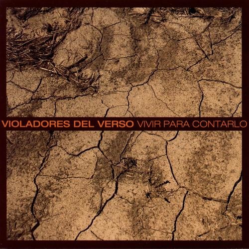 8 - Violadores Del Verso - Vivir Para Contarlo - Ocho Lineas