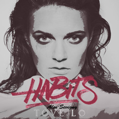 Tove Lo Habits (Stay High)(Cover)