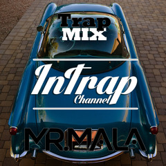 Best of Trap Music (InTrap Special Vol.2) By Mr.Mala