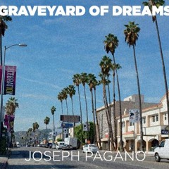 Joseph Pagano - Graveyard Of Dreams - 01 - Don't Let Chances Pass You By