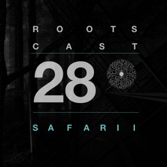 Roots Cast 028: Safarii