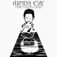 Minds Eye - The Real DMT - Free Download