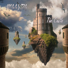 Maavda - The Castle (Original Mix) [Preview]