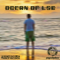 Psycoholics - Ocean Of LSD (Promo)