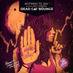 Nothing To Say (feat. Emily Underhill) (Alex S. Remix)