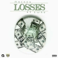 Losses Ft. E-Way