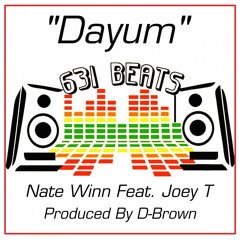 Dayum (Prod. D-Brown)